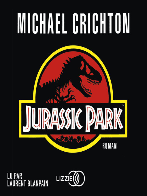 Title details for Jurassic Park by Michael Crichton - Available